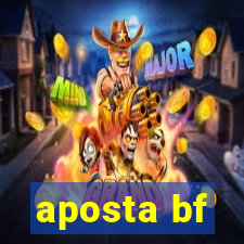 aposta bf